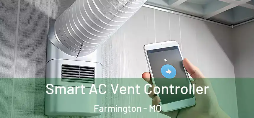  Smart AC Vent Controller Farmington - MO